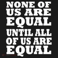 None Of Us Are Equal Until All Of Us Are Equal  Women's Tank Top thumb 5