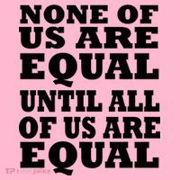None Of Us Are Equal Until All Of Us Are Equal  Baby Bodysuit thumb 2