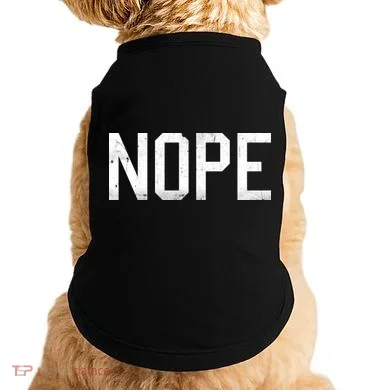 NOPE Funny Meme Doggie Tank