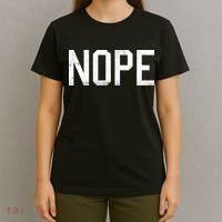 NOPE Funny Meme T-Shirt thumb 4