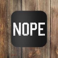 NOPE Funny Meme Coaster thumb 0