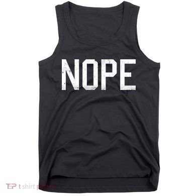 NOPE Funny Meme Tank Top