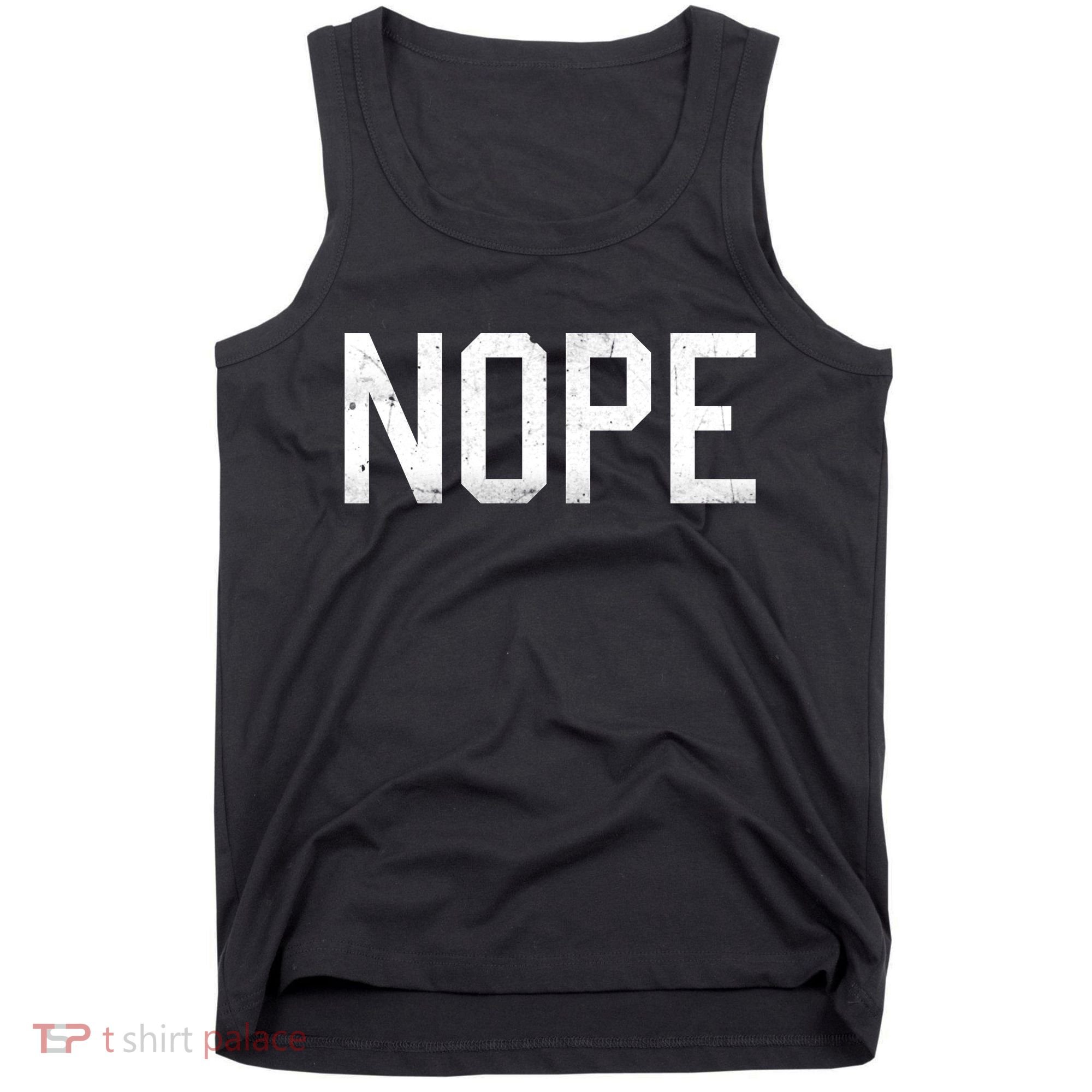 NOPE Funny Meme Tank Top