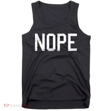 NOPE Funny Meme Tank Top