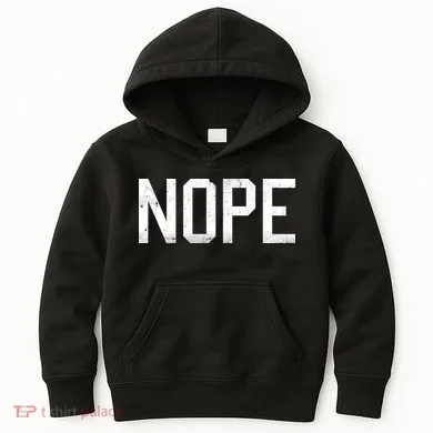 NOPE Funny Meme Kids Hoodie