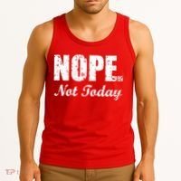 Nope Not Today Tank Top thumb 3