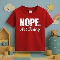 Nope Not Today Toddler T-Shirt thumb 3