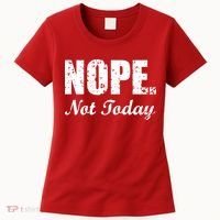 Nope Not Today Women's T-Shirt thumb 0