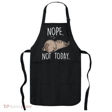 Nope Not Today Funny Lazy Cat Apron