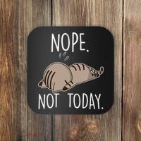 Nope Not Today Funny Lazy Cat Coaster thumb 0