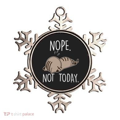 Nope Not Today Funny Lazy Cat Ornament