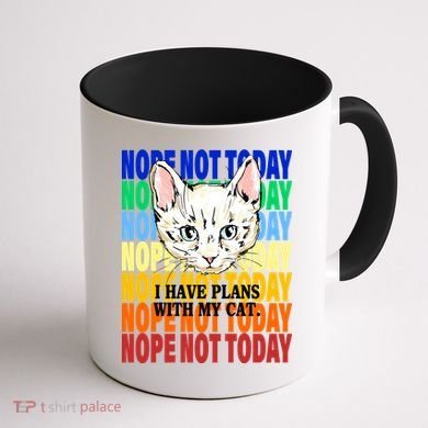 Nope Not Today I Have Plans With My Cat Coffee Mug back