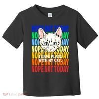 Nope Not Today I Have Plans With My Cat Toddler T-Shirt thumb 0