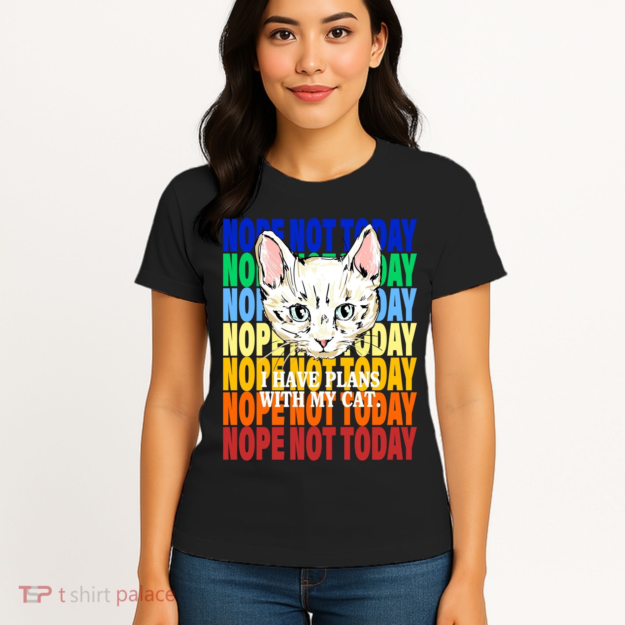 Nope Not Today I Have Plans With My Cat Women's T-Shirt