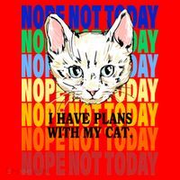 Nope Not Today I Have Plans With My Cat Santa Hat thumb 1