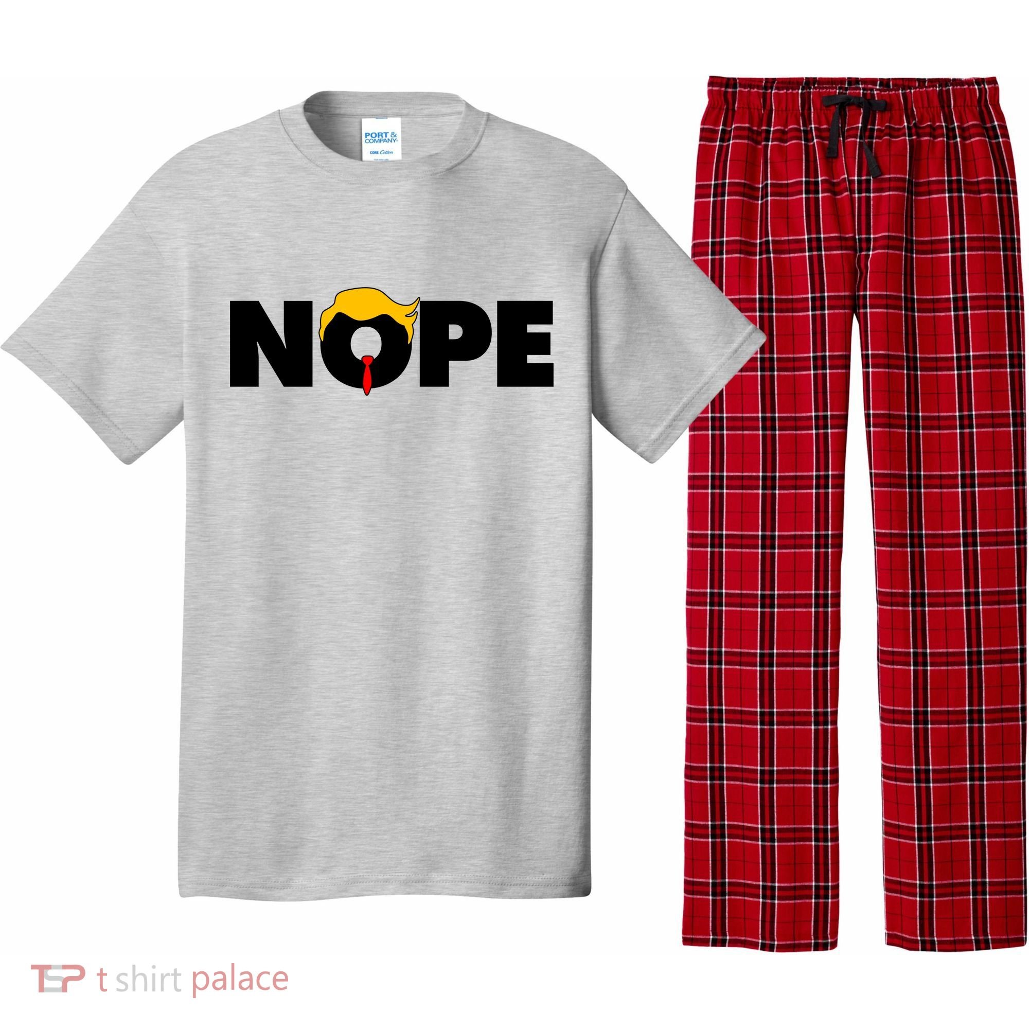 Nope To Trump Pajama Set