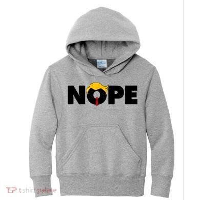 Nope To Trump Kids Hoodie