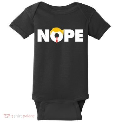 Nope To Trump Baby Bodysuit