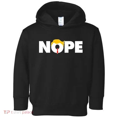 Nope To Trump Toddler Hoodie