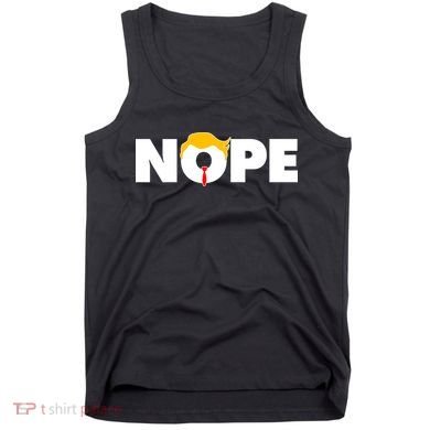 Nope To Trump Tank Top