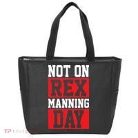 Not On Rex Manning Day Loves Funny Quote Tote Bag thumb 0