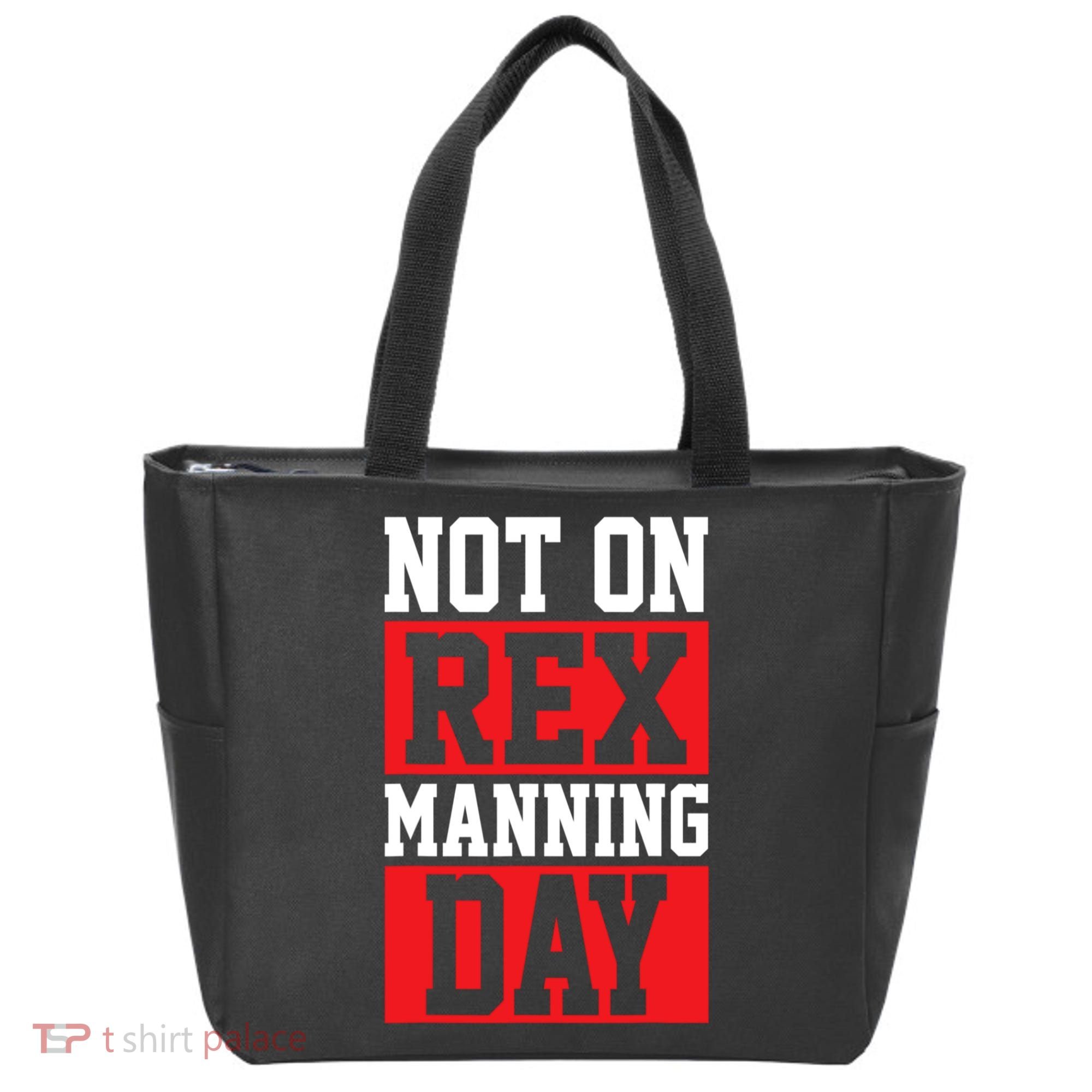 Not On Rex Manning Day Loves Funny Quote Tote Bag