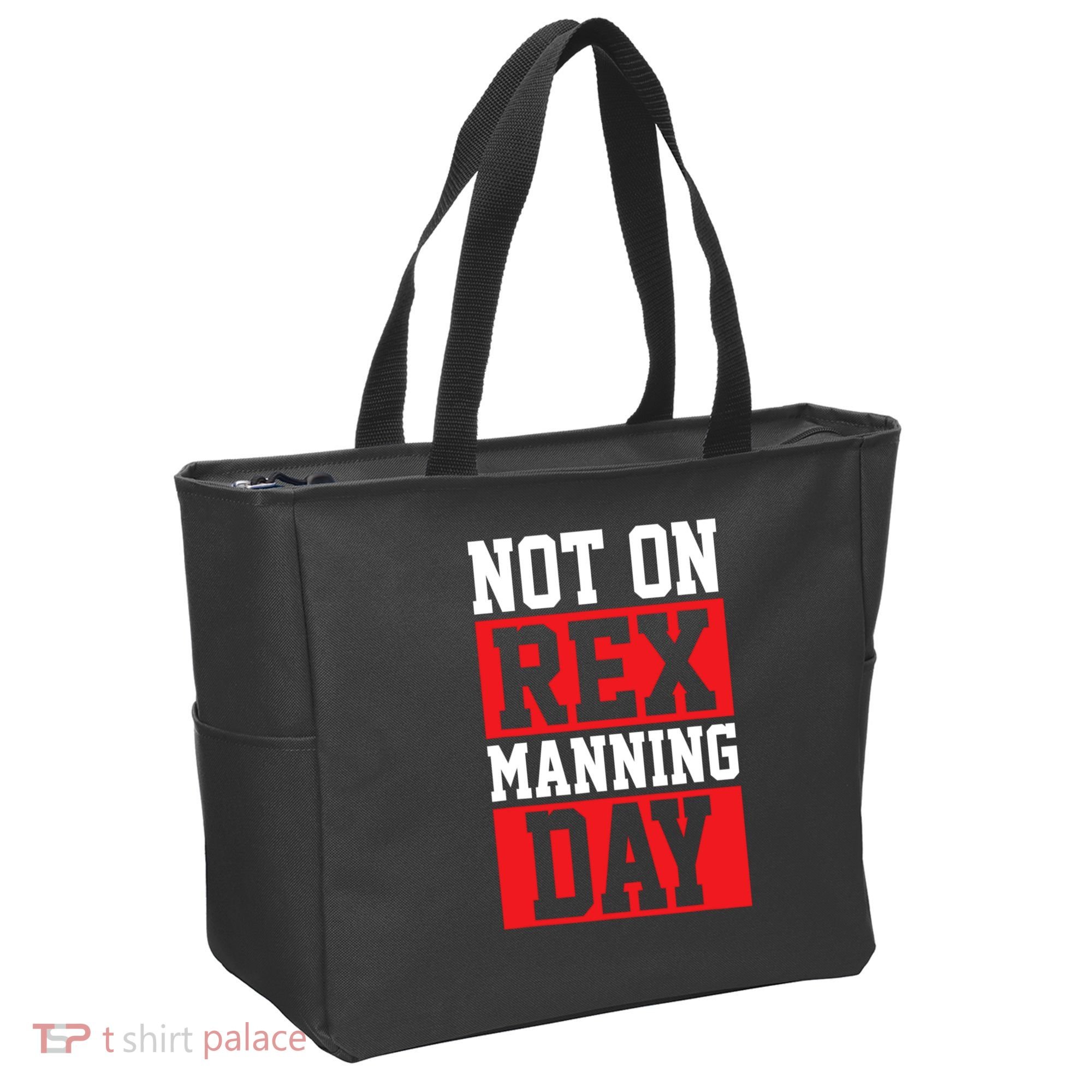 Not On Rex Manning Day Loves Funny Quote Tote Bag