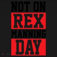 Not On Rex Manning Day Loves Funny Quote Backpack thumb 2