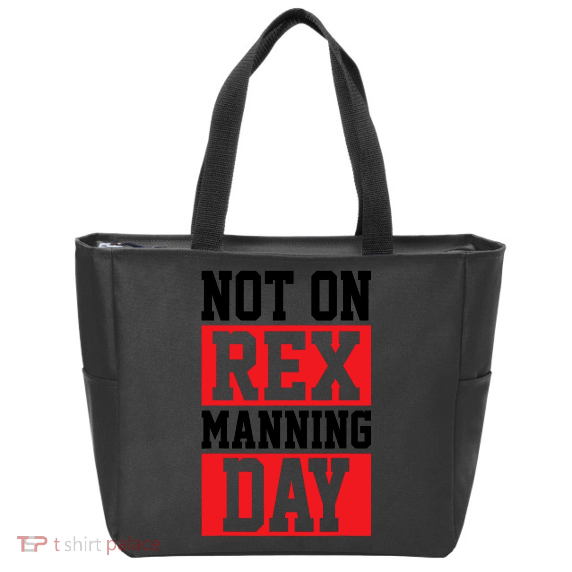 Not On Rex Manning Day Loves Funny Quote Tote Bag