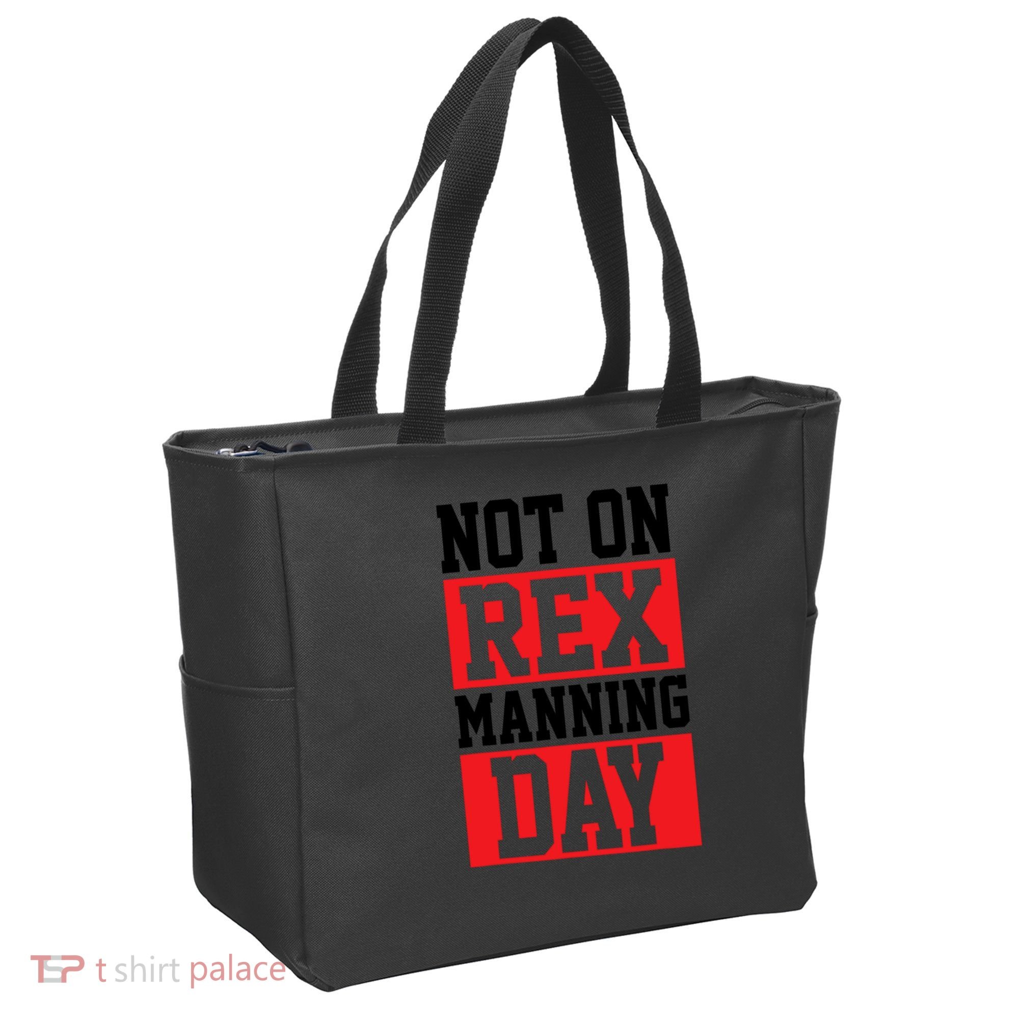 Not On Rex Manning Day Loves Funny Quote Tote Bag