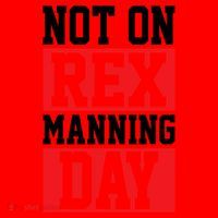 Not On Rex Manning Day Loves Funny Quote Santa Hat thumb 1