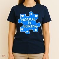Normal Is Boring Autism Awareness T-Shirt thumb 4