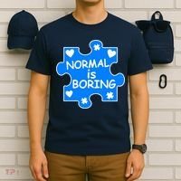 Normal Is Boring Autism Awareness T-Shirt thumb 6