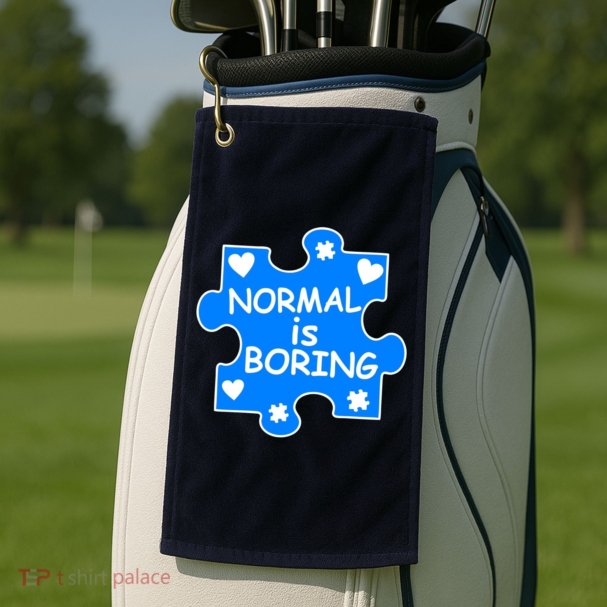 Normal Is Boring Autism Awareness Golf Towel