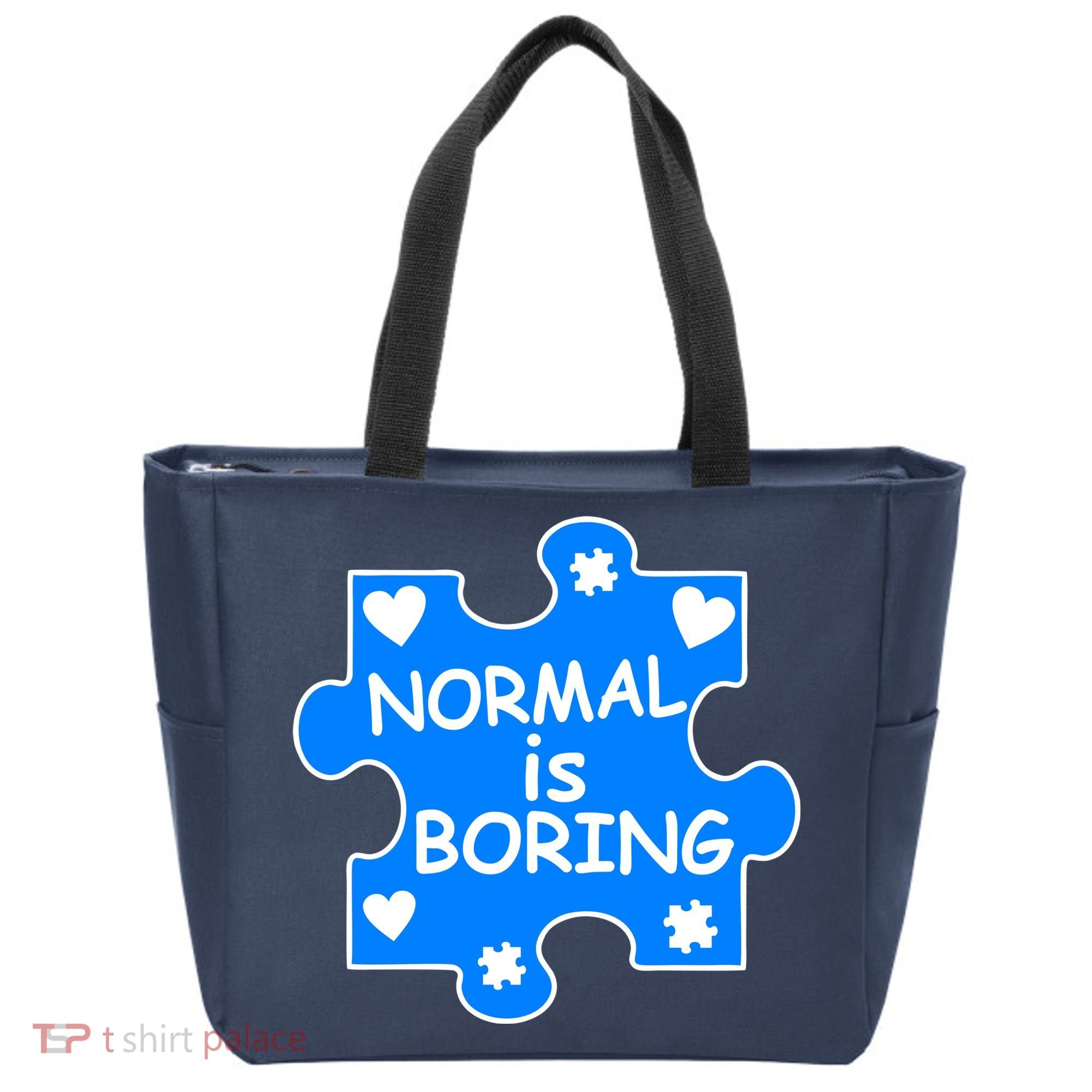 Normal Is Boring Autism Awareness Tote Bag