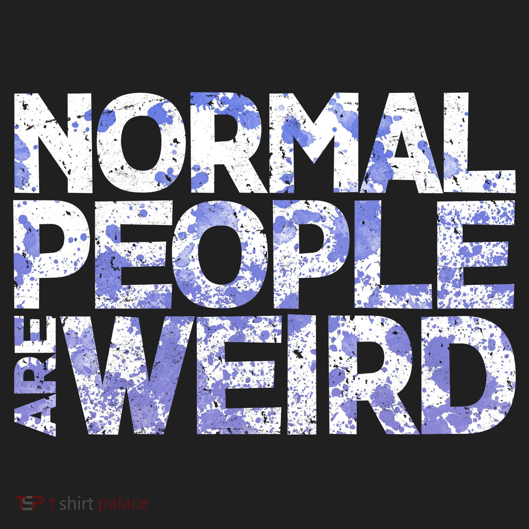 Normal People Are Weird Women's Sweatshirt