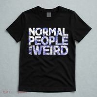 Normal People Are Weird T-Shirt thumb 5