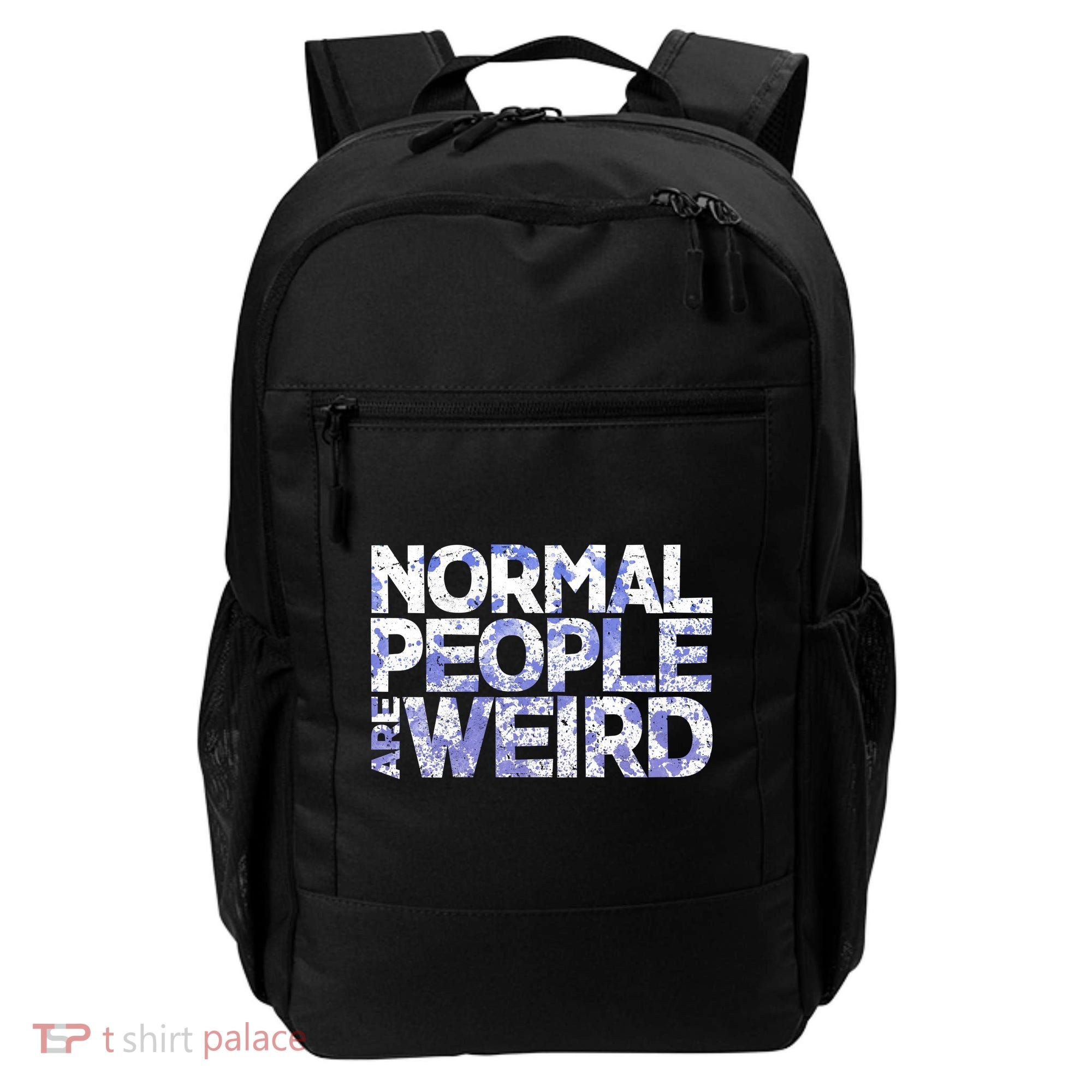 Normal People Are Weird Backpack