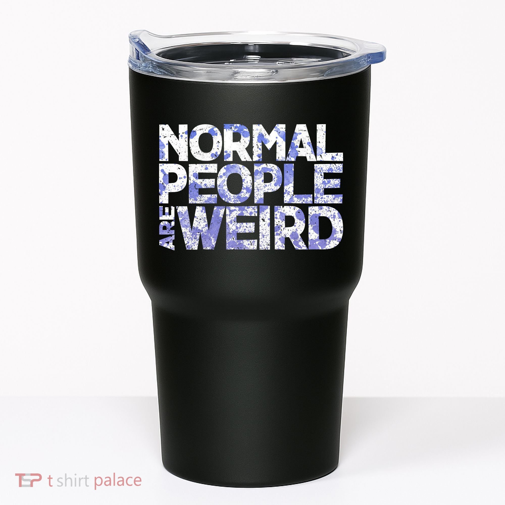 Normal People Are Weird Tumbler