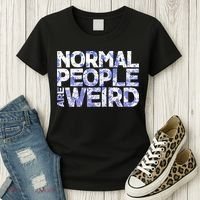 Normal People Are Weird Women's T-Shirt thumb 3