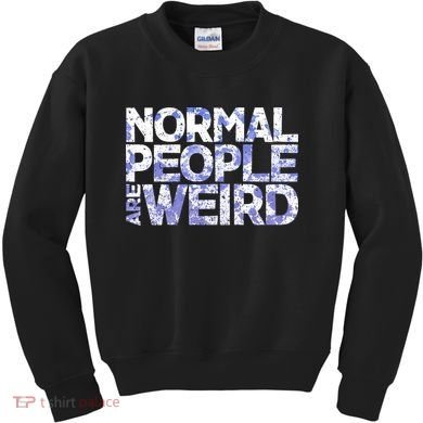 Normal People Are Weird Kids Sweatshirt