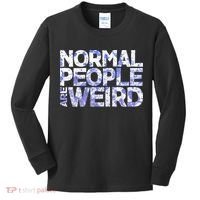 Normal People Are Weird Kids Long Sleeve Shirt thumb 0