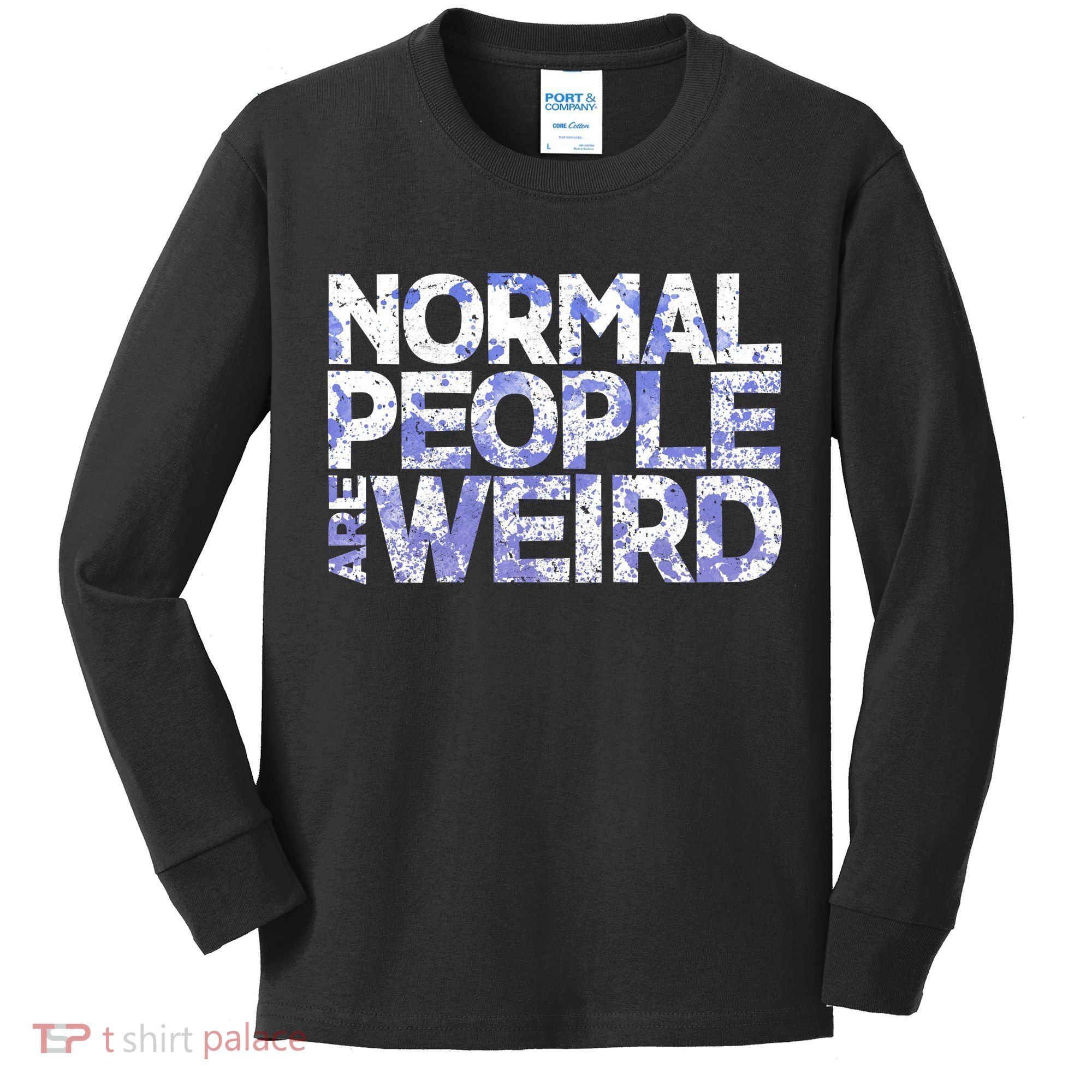 Normal People Are Weird Kids Long Sleeve Shirt