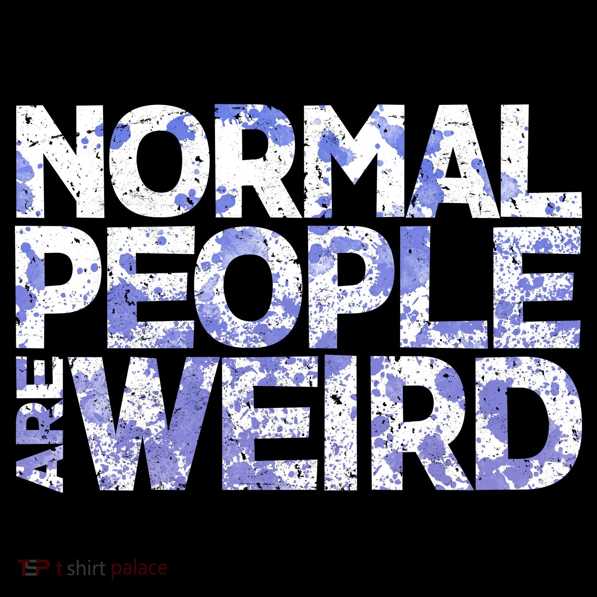 Normal People Are Weird Tote Bag