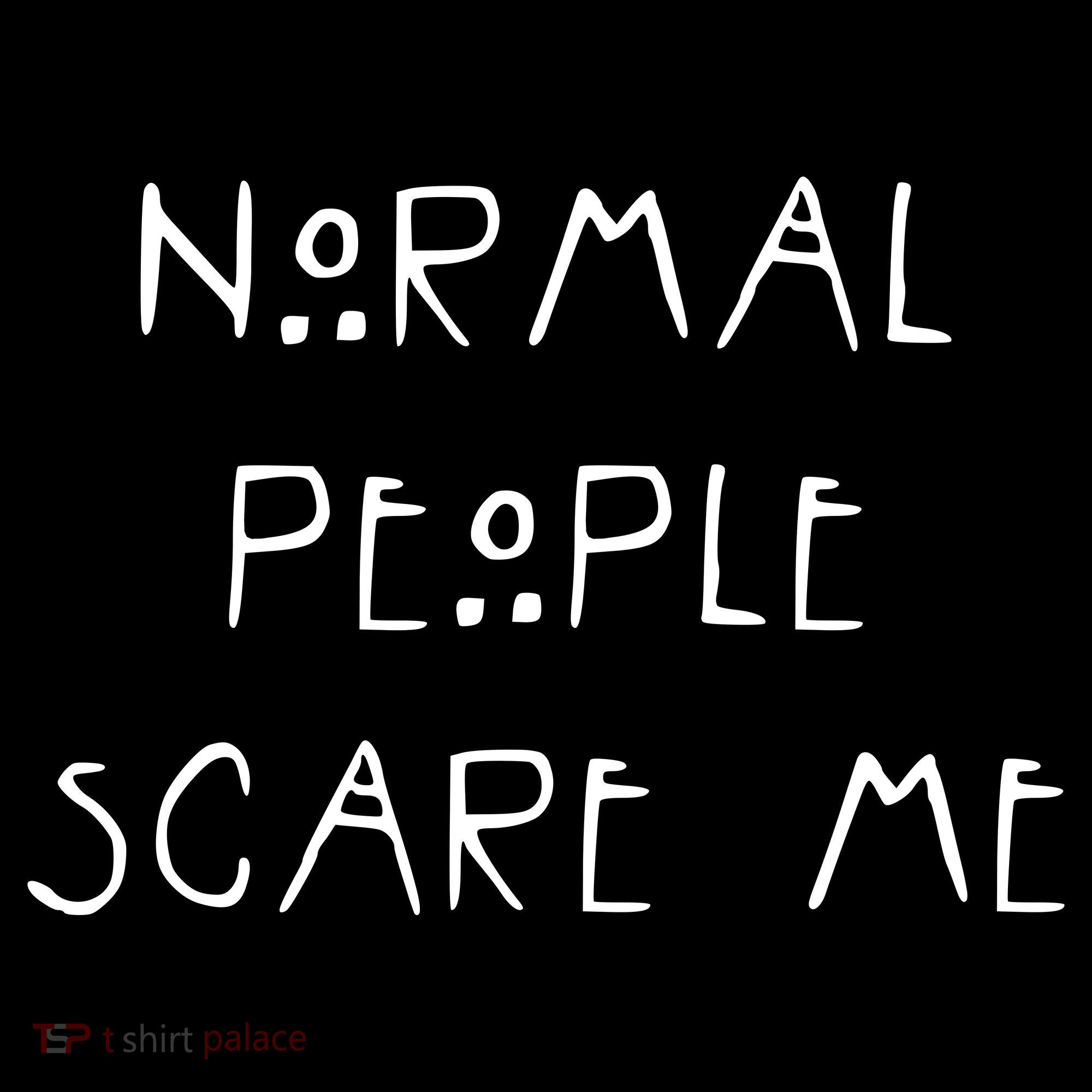 Normal People Scare Me Apron