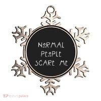 Normal People Scare Me Ornament thumb 0