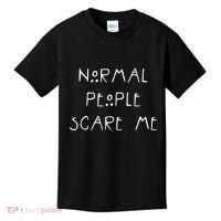 Normal People Scare Me Kids T-Shirt thumb 0