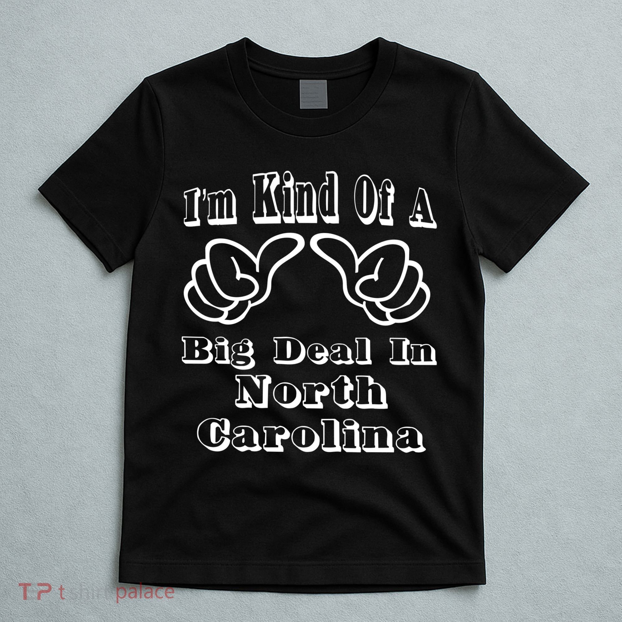 North Carolina Big Deal T-Shirt