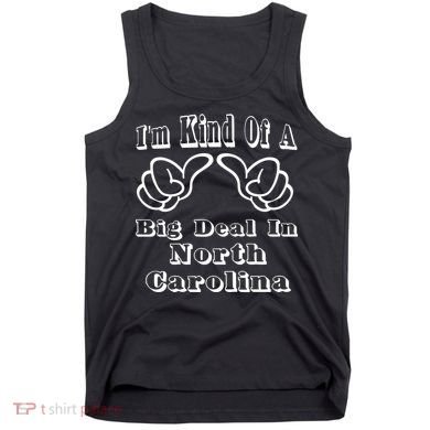 North Carolina Big Deal Tank Top