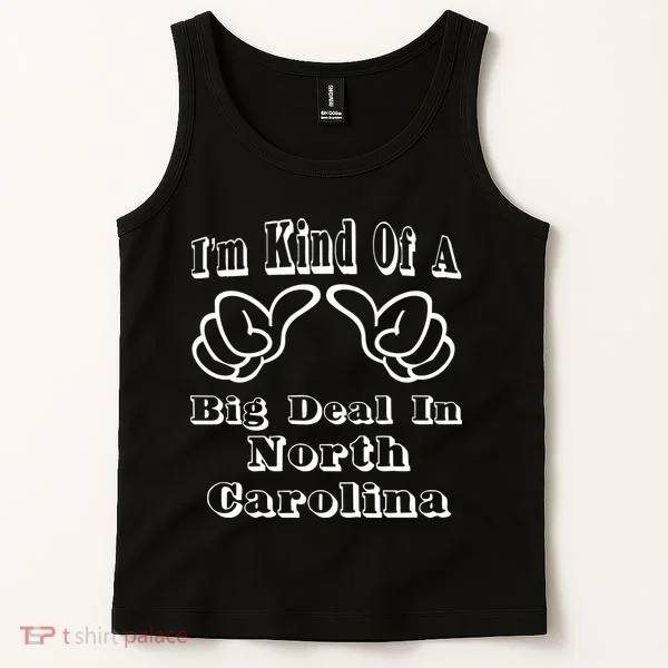 North Carolina Big Deal Tank Top